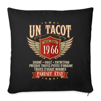 Jahrgang 1966 Un Tacot Geburtstag - Sofakissenbezug 45 x 45 cm - Schwarz - Vorne