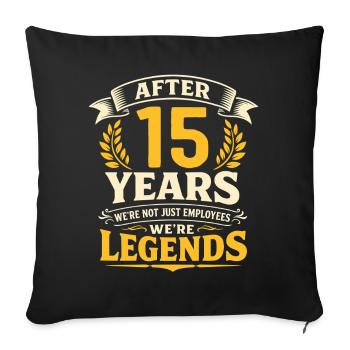 15 Year Company Anniversary Service Anniversary Work - Sofa pillowcase 17,3'' x 17,3'' (45 x 45 cm) - black - Front