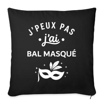 J'peux pas j'ai bal masqué - Housse de coussin décorative 45 x 45 cm - noir - Devant