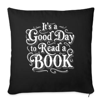 Good Day To Read A Book - Sofakissenbezug 45 x 45 cm - Schwarz - Vorne