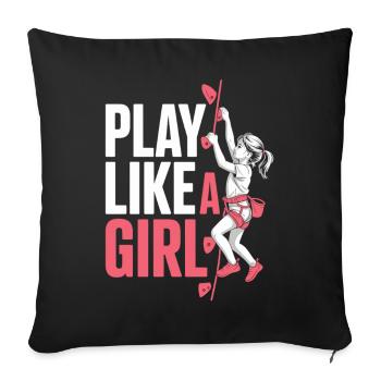Joue comme une fille Chemise escalade Sports féminins - Housse de coussin décorative 45 x 45 cm - noir - Devant
