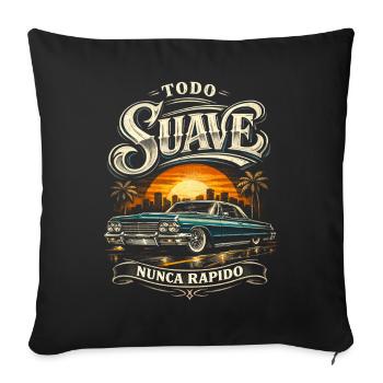 Lowrider Auto Todo Suave Nunca Rapido - Sofakissenbezug 45 x 45 cm - Schwarz - Vorne