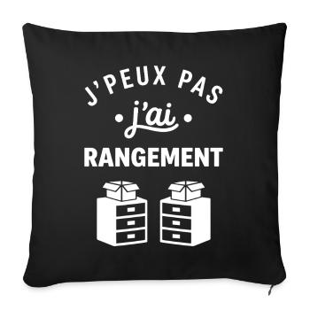 J'peux pas j'ai rangement - Housse de coussin décorative 45 x 45 cm - noir - Devant