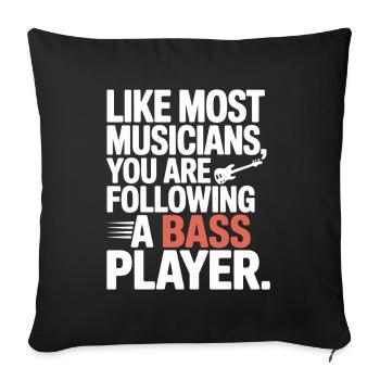 Bassist Following A Bass Player Band Bassspieler - Sofa pillowcase 17,3'' x 17,3'' (45 x 45 cm) - black - Front