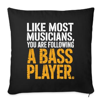 Bassist Following A Bass Player Band Bassspieler - Sofa pillowcase 17,3'' x 17,3'' (45 x 45 cm) - black - Front