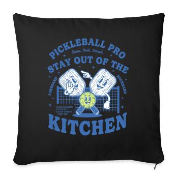 Pickleball Pro Stay Out Of The Kitchen Love - Sofa pillowcase 17,3'' x 17,3'' (45 x 45 cm) - black - Front
