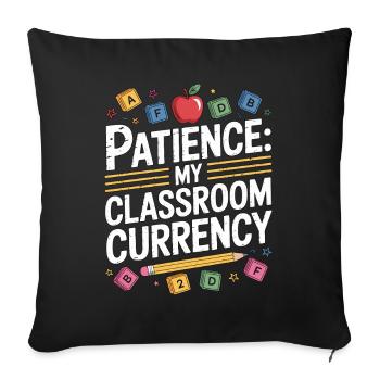 Elementary Teacher Patience My Teaching Career - Sofa pillowcase 17,3'' x 17,3'' (45 x 45 cm) - black - Front