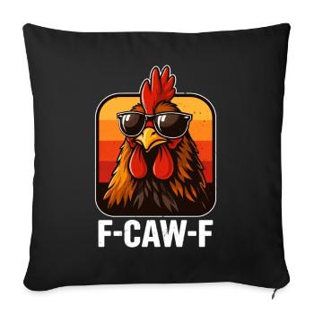 F-Caw-F Graphique drôle de mème de coq de poulet - Housse de coussin décorative 45 x 45 cm - noir - Devant