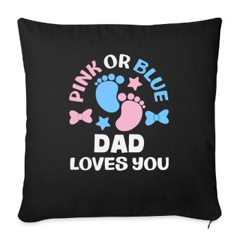 Rose ou bleu Papa t’aime Révélation du genre - Housse de coussin décorative 45 x 45 cm - noir - Devant