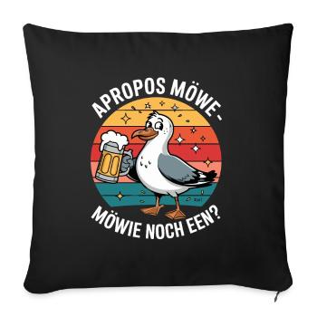  Apropos Möwe Möwie Noch Een Norddeutscher - Sofakissenbezug 45 x 45 cm - Schwarz - Vorne