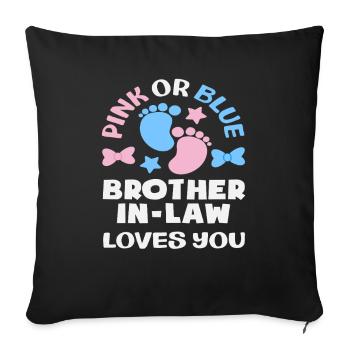 Pink Or Blue Stepbrother Gender Reveal - Sofa pillowcase 17,3'' x 17,3'' (45 x 45 cm) - black - Front