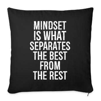mindset is what separates the best from the rest - Sofa pillowcase 17,3'' x 17,3'' (45 x 45 cm) - black - Front