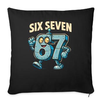 Six Seven 67 Italian Brainrot Roboter Meme Humor - Sofakissenbezug 45 x 45 cm - Schwarz - Vorne