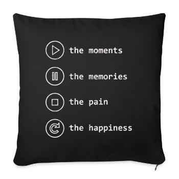 Mindfulness, Moments, Memories, Happiness - Sofa pillowcase 17,3'' x 17,3'' (45 x 45 cm) - black - Front