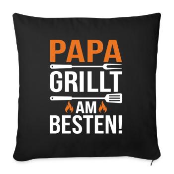 Papa Grillt Am Besten - Sofakissenbezug 45 x 45 cm - Schwarz - Vorne