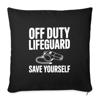 Off Duty Lifeguard Save Yourself - Sofa pillowcase 17,3'' x 17,3'' (45 x 45 cm) - black - Front