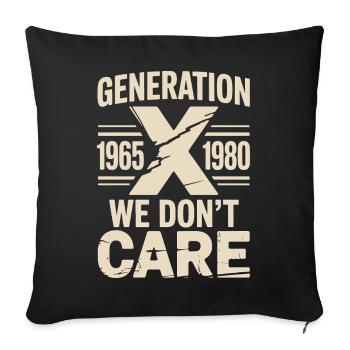 Generation X We Don't Care Retro - Sofa pillowcase 17,3'' x 17,3'' (45 x 45 cm) - black - Front