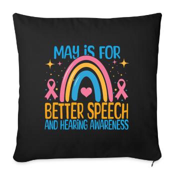 Mai est pour une meilleure prise de conscience de la parole et de l’audition - Housse de coussin décorative 45 x 45 cm - noir - Devant