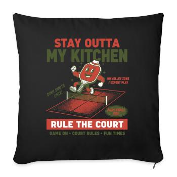 Pickleball Stay Outta My Kitchen Rule The Court - Sofa pillowcase 17,3'' x 17,3'' (45 x 45 cm) - black - Front