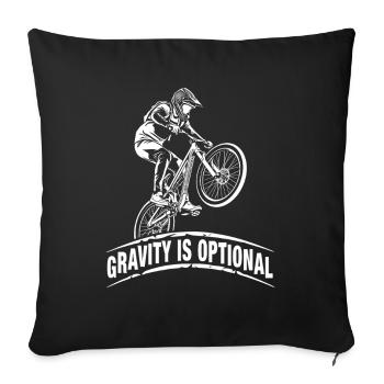 BMX Dirt Jump Gravitiy Is Optional Bike Jump - Sofa pillowcase 17,3'' x 17,3'' (45 x 45 cm) - black - Front