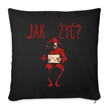 Jak Żyć Polish Meme Existential Jester - Sofa pillowcase 17,3'' x 17,3'' (45 x 45 cm) - black - Front
