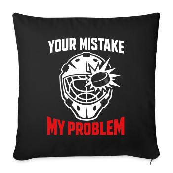 Hockey Goalie Gift Goalie Life Hockey Goalie - Sofa pillowcase 17,3'' x 17,3'' (45 x 45 cm) - black - Front