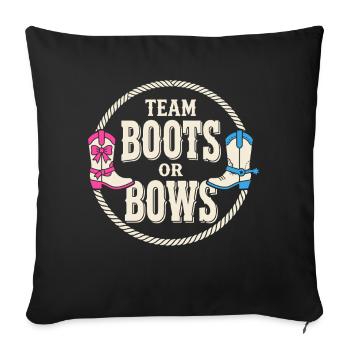 Team Boots Or Bows Western Reveal Design - Sofa pillowcase 17,3'' x 17,3'' (45 x 45 cm) - black - Front