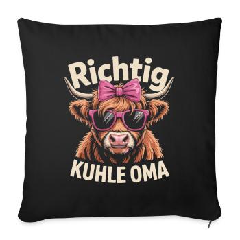 Muttertag Richtig Kuhle Oma - Beste Großmutter - Sofakissenbezug 45 x 45 cm - Schwarz - Vorne
