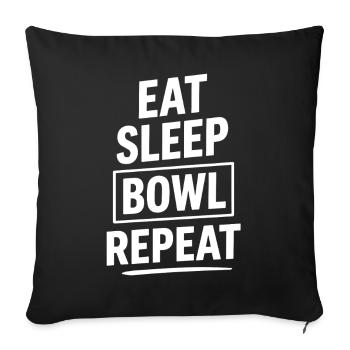 Eat Sleep Bowl Repeat Bowling Sport Fan - Sofa pillowcase 17,3'' x 17,3'' (45 x 45 cm) - black - Front