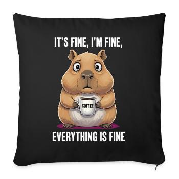 Its Fine Im Fine Coffee Capybara Humor - Sofa pillowcase 17,3'' x 17,3'' (45 x 45 cm) - black - Front