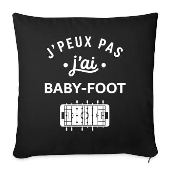 J'peux pas j'ai babyfoot - Housse de coussin décorative 45 x 45 cm - noir - Devant