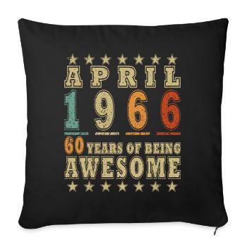 60. Geburtstag Geschenk Mann Oldtimer April 1966 - Sofakissenbezug 45 x 45 cm - Schwarz - Vorne