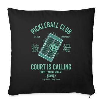 Pickleball Court Is Calling Funny Player - Sofa pillowcase 17,3'' x 17,3'' (45 x 45 cm) - black - Front