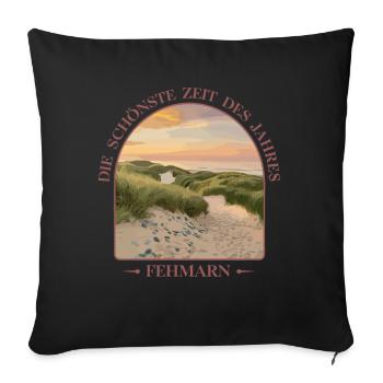  Die Schönste Zeit Des Jahres Fehmarn Ostsee - Sofakissenbezug 45 x 45 cm - Schwarz - Vorne