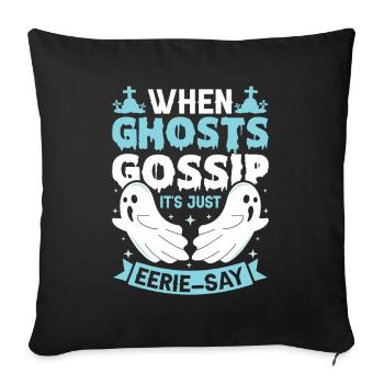 Ghost Hunter Halloween English Saying - Sofa pillowcase 17,3'' x 17,3'' (45 x 45 cm) - black - Front