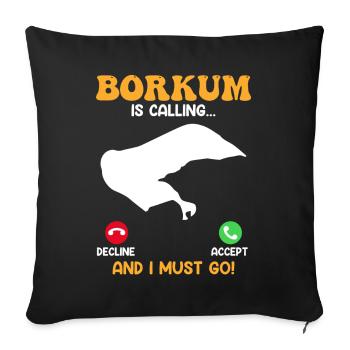 BORKUM APPELLE ET JE DOIS Y ALLER Drôle - Housse de coussin décorative 45 x 45 cm - noir - Devant