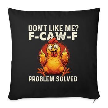 FCawF Problem Solved Crow Sarcasm Dark Humor - Sofa pillowcase 17,3'' x 17,3'' (45 x 45 cm) - black - Front