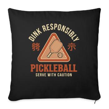 Pickleball Funny Player Dink Responsibly Caution - Sofa pillowcase 17,3'' x 17,3'' (45 x 45 cm) - black - Front