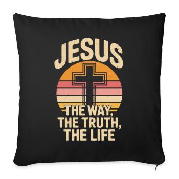 Jésus la voie, la vérité, la vie, Jean 14:6 - Housse de coussin décorative 45 x 45 cm - noir - Devant