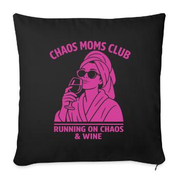 Chaos Moms Club Chemise de vin Maman drôle - Housse de coussin décorative 45 x 45 cm - noir - Devant