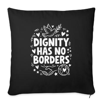 Les droits de l’homme : la dignité rétro n’a pas de déclaration frontalière - Housse de coussin décorative 45 x 45 cm - noir - Devant