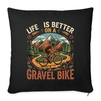 Aventure nature de gravel bike Life Is Better - Housse de coussin décorative 45 x 45 cm - noir - Devant