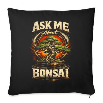 Bonsaï Demandez-moi des Bonsaïs - Housse de coussin décorative 45 x 45 cm - noir - Devant