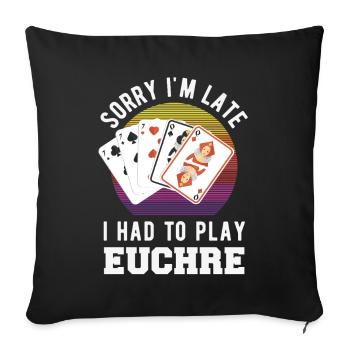 I'm sorry I'm too late - Sofa pillowcase 17,3'' x 17,3'' (45 x 45 cm) - black - Front