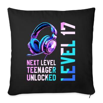 17th Birthday Boy Girl Teenager Level 17 - Sofa pillowcase 17,3'' x 17,3'' (45 x 45 cm) - black - Front