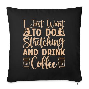 Le yoga veut juste s’étirer et boire du café drôle - Housse de coussin décorative 45 x 45 cm - noir - Devant