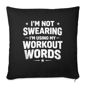 Mots d’entraînement : pas jurer Humour de fitness - Housse de coussin décorative 45 x 45 cm - noir - Devant