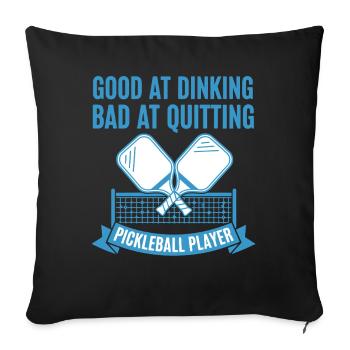 Joueur de pickleball doué pour le dinking, mauvais pour arrêter - Housse de coussin décorative 45 x 45 cm - noir - Devant