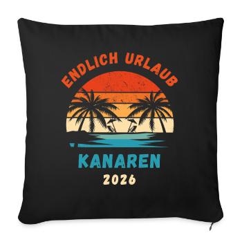 Kanarische Inseln Urlaub 2026 Kanaren Reise Outfit - Sofakissenbezug 45 x 45 cm - Schwarz - Vorne