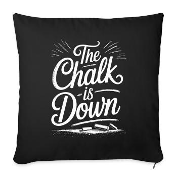 Enseignant à la retraite The Chalk Is Down Carrière d’enseignant - Housse de coussin décorative 45 x 45 cm - noir - Devant
